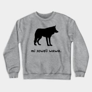 I'm A Wolf (Toki Pona) Crewneck Sweatshirt